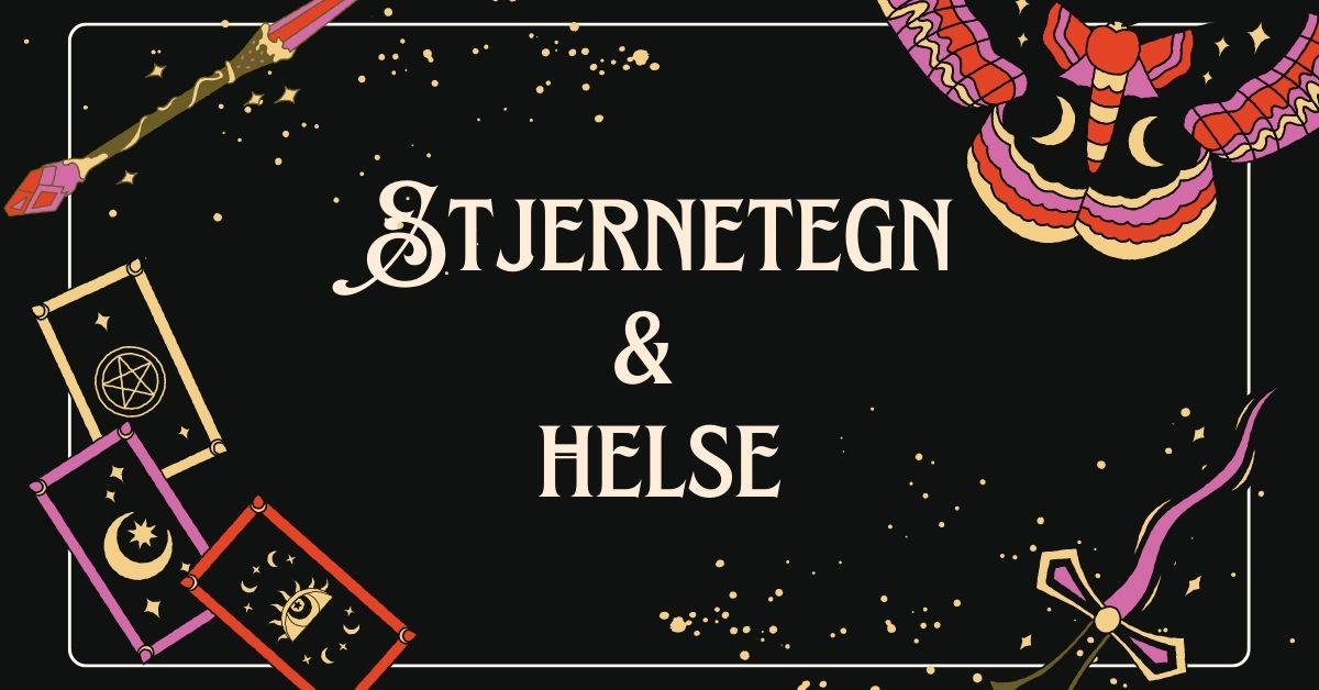 Stjernetegn Helse