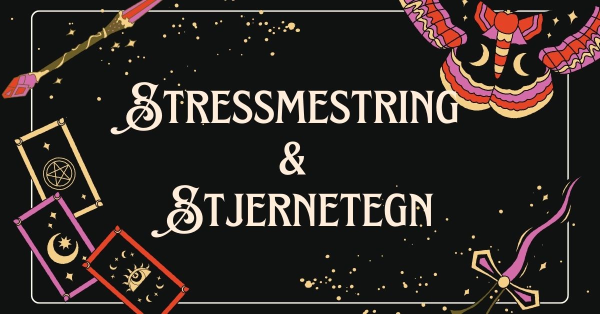 stressmestring stjernetegn