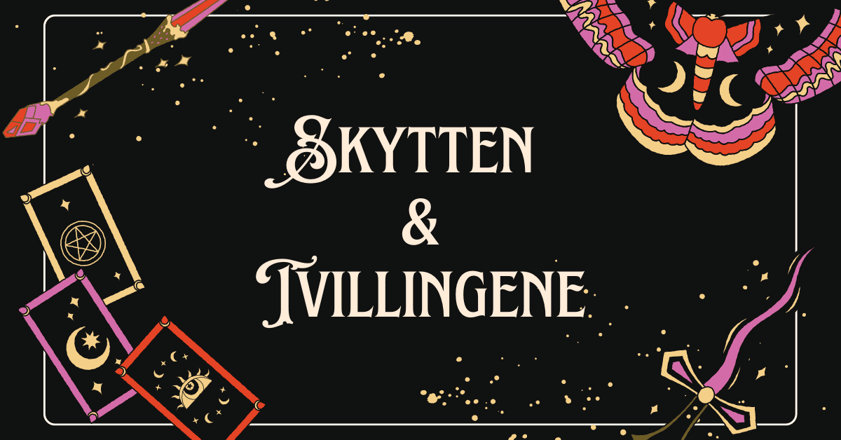 Skytten og Tvillingene